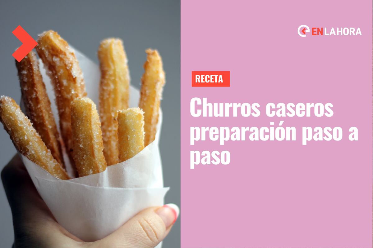 Receta de Churros: Deliciosa preparación paso a paso ¡Ideal para la tarde!  – En Cancha