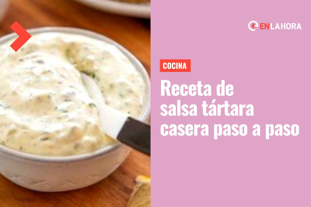 Receta de salsa tártara: Fácil de hacer y muy rica para untar con tus  preparaciones – En Cancha