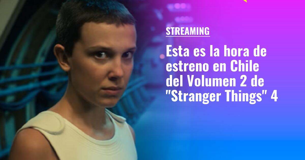 Stranger Things 4 Parte 2': hora de estreno en España