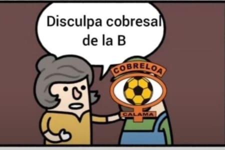 FOTOS | Los mejores memes que dejó la derrota de Cobreloa ante Universidad Católica