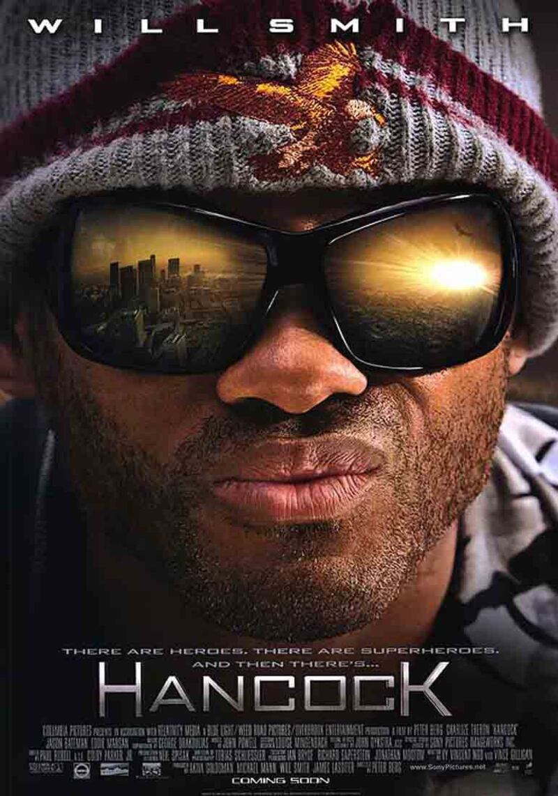 "Hancock" es una película estrenada en 2008.