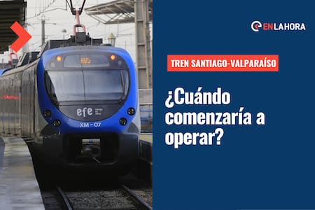 Tren Santiago - Valparaíso: ¿Cuándo comenzaría a operar y cuál sería el valor de los pasajes?